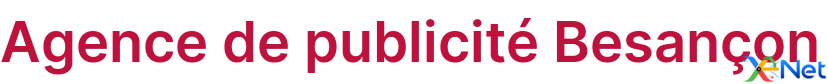 Agence de publicité Besançon